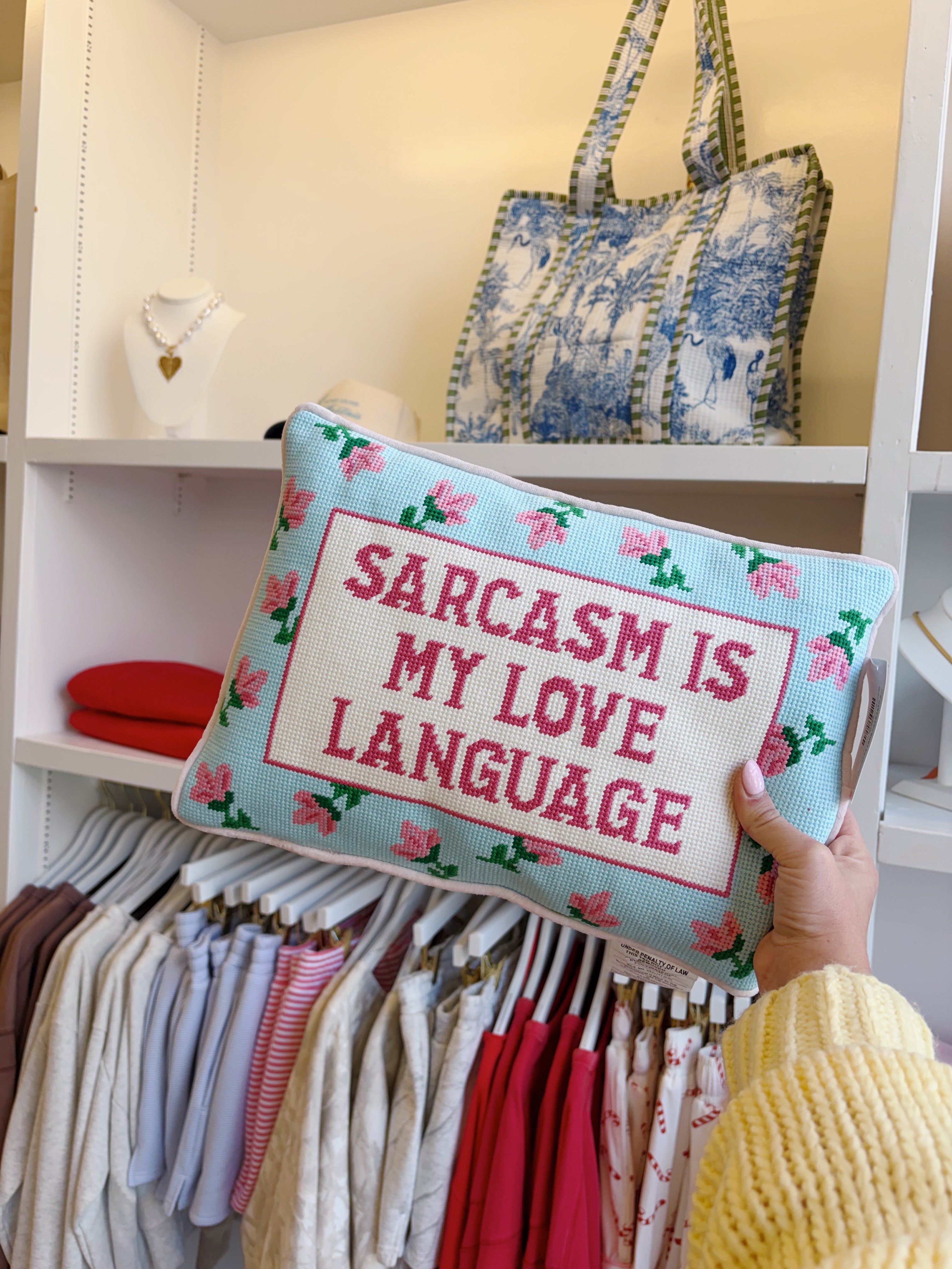 Sarcasm's My Love Language Needle Point Pillow