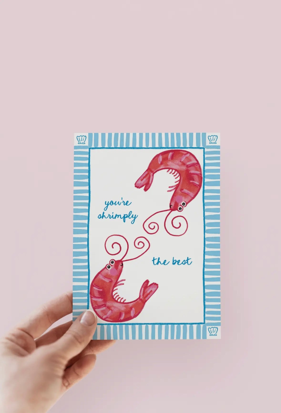 You’re Shrimpy The Best Shrimp Beach Coastal Greeting Card